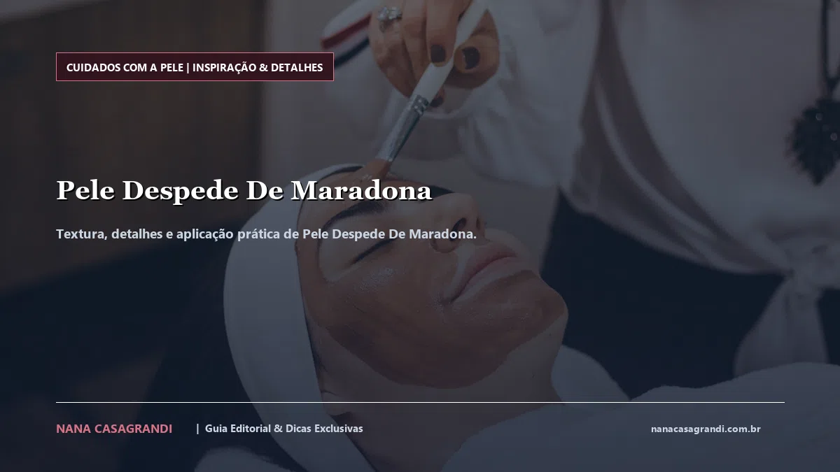 Detalhes de textura e aplicação do Pele Despede De Maradona