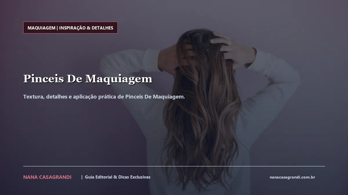 Detalhes de textura e aplicação do Pinceis De Maquiagem
