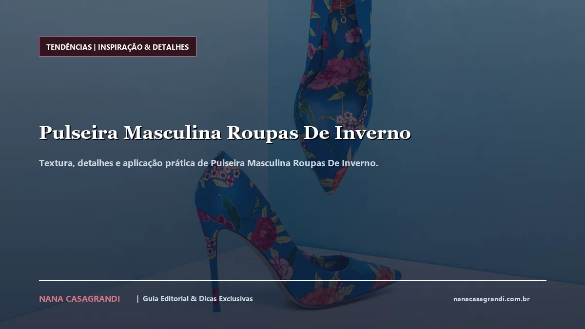 Detalhes de textura e aplicação do Pulseira Masculina Roupas De Inverno