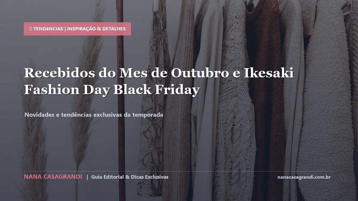 Detalhes de textura e aplicação do Recebidos de Cosméticos de Outubro