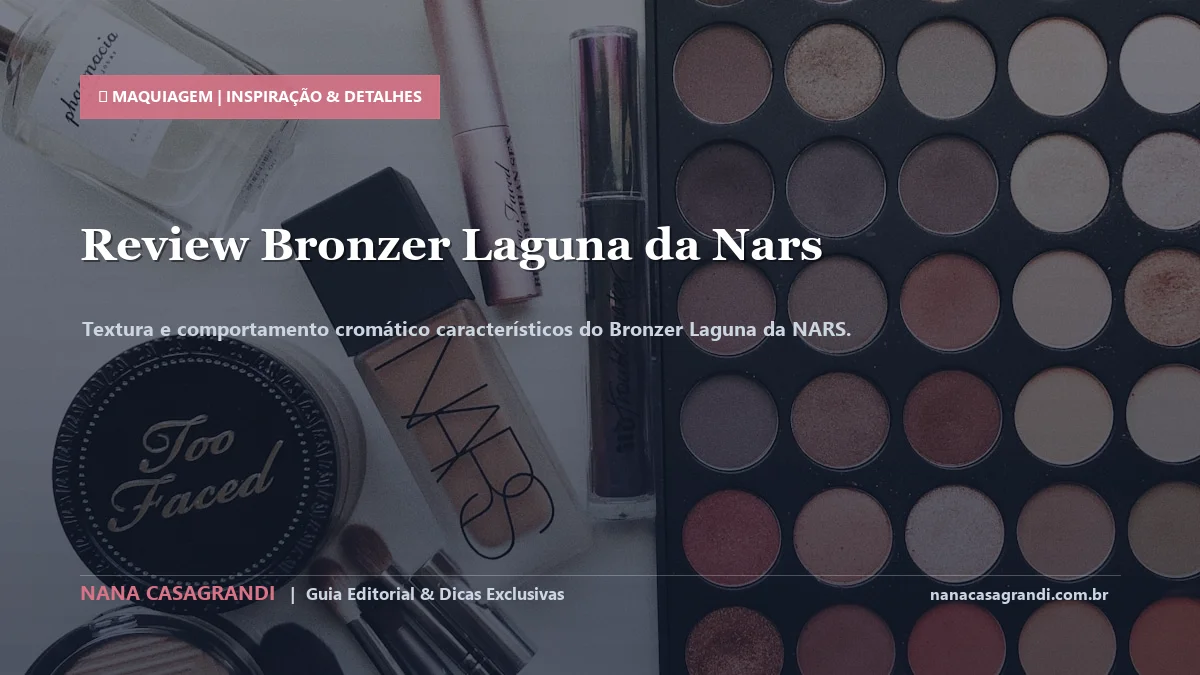 Detalhes de textura e aplicação do Bronzer Laguna da NARS