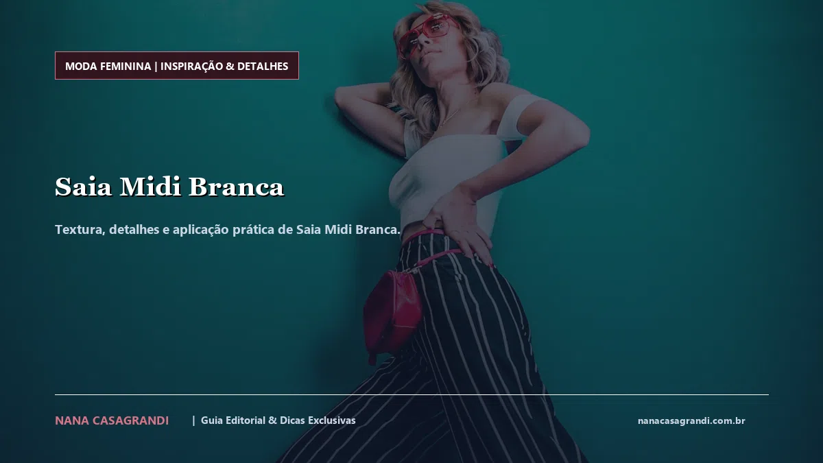 Detalhes de textura e aplicação do Saia Midi Branca
