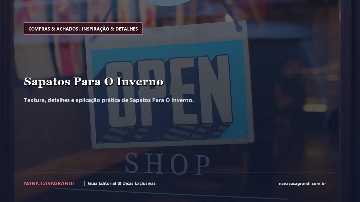 Detalhes de textura e aplicação do Sapatos Para O Inverno