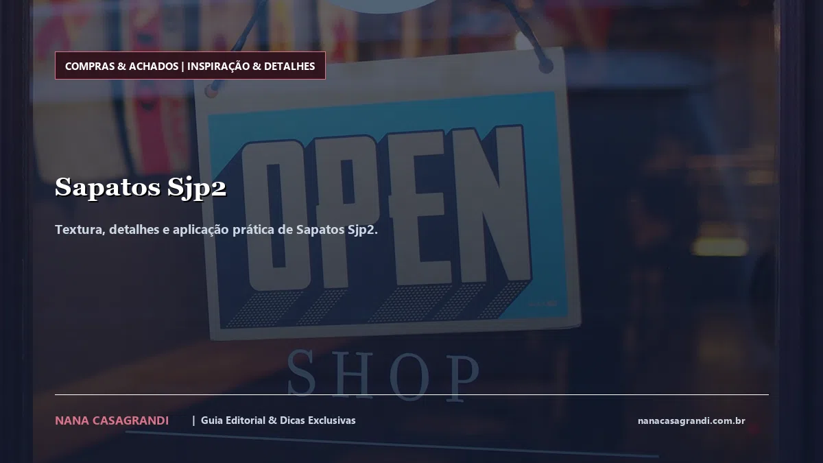 Detalhes de textura e aplicação do Sapatos Sjp2