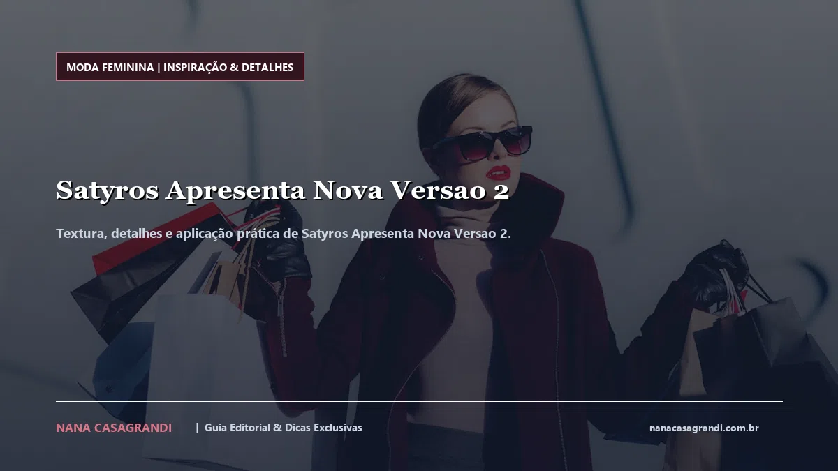 Detalhes de textura e aplicação do Satyros Apresenta Nova Versao 2