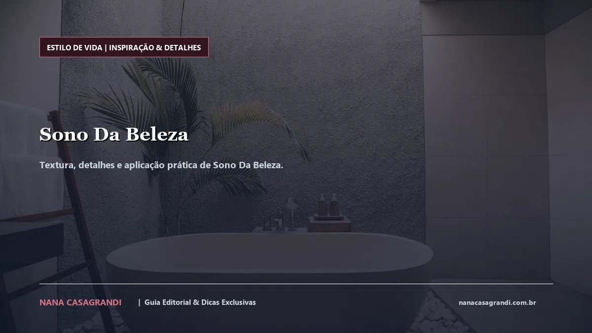 Detalhes de textura e aplicação do Sono Da Beleza