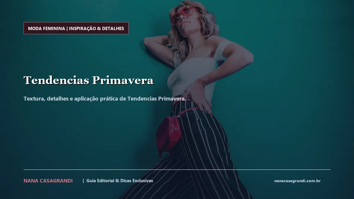Detalhes de textura e aplicação do Tendencias Primavera