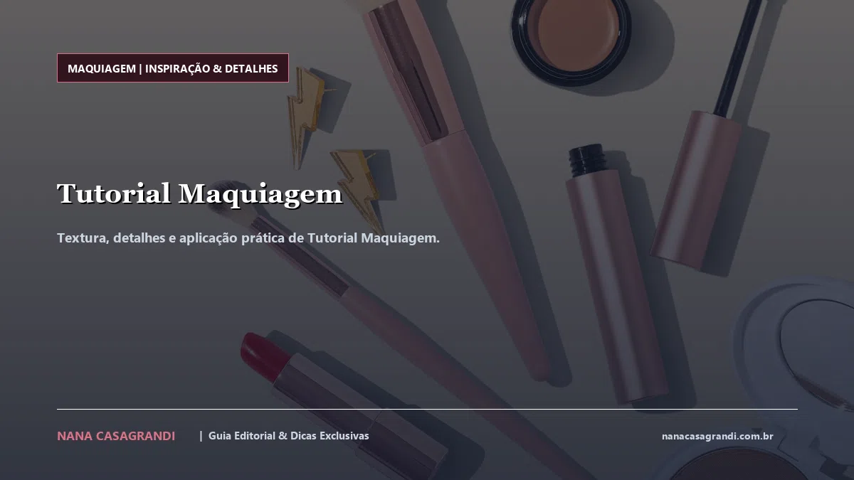 Detalhes de textura e aplicação do Tutorial Maquiagem