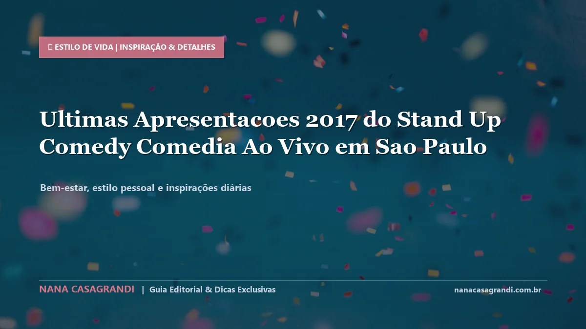 Detalhes de textura e aplicação do Peças de Teatro e Comédia em SP
