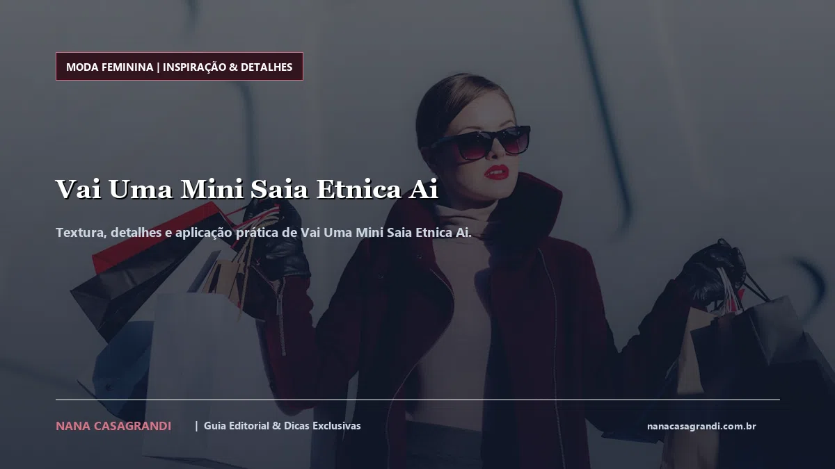 Detalhes de textura e aplicação do Vai Uma Mini Saia Etnica Ai