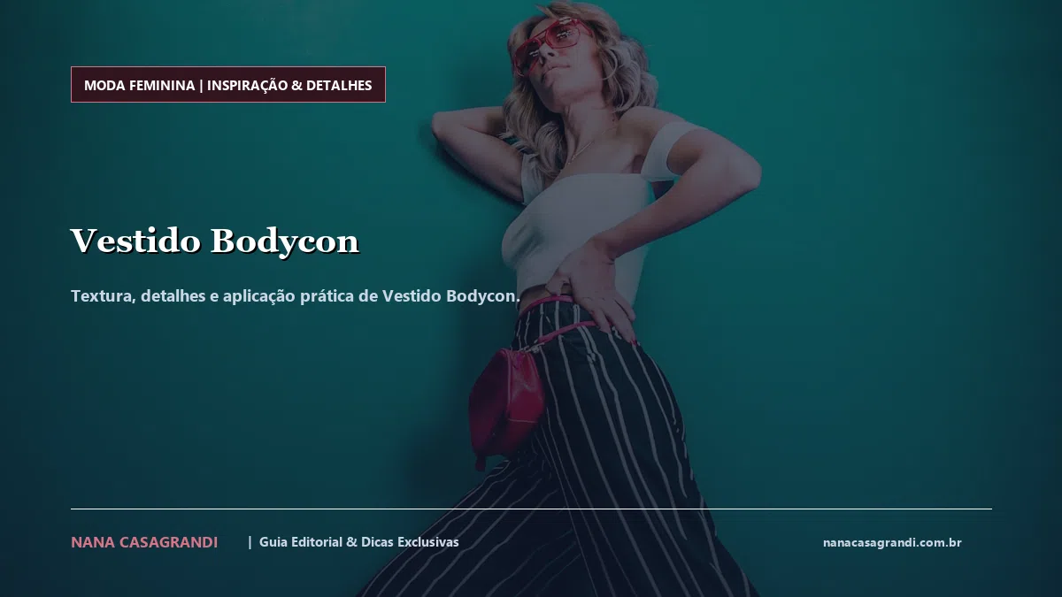 Detalhes de textura e aplicação do Vestido Bodycon