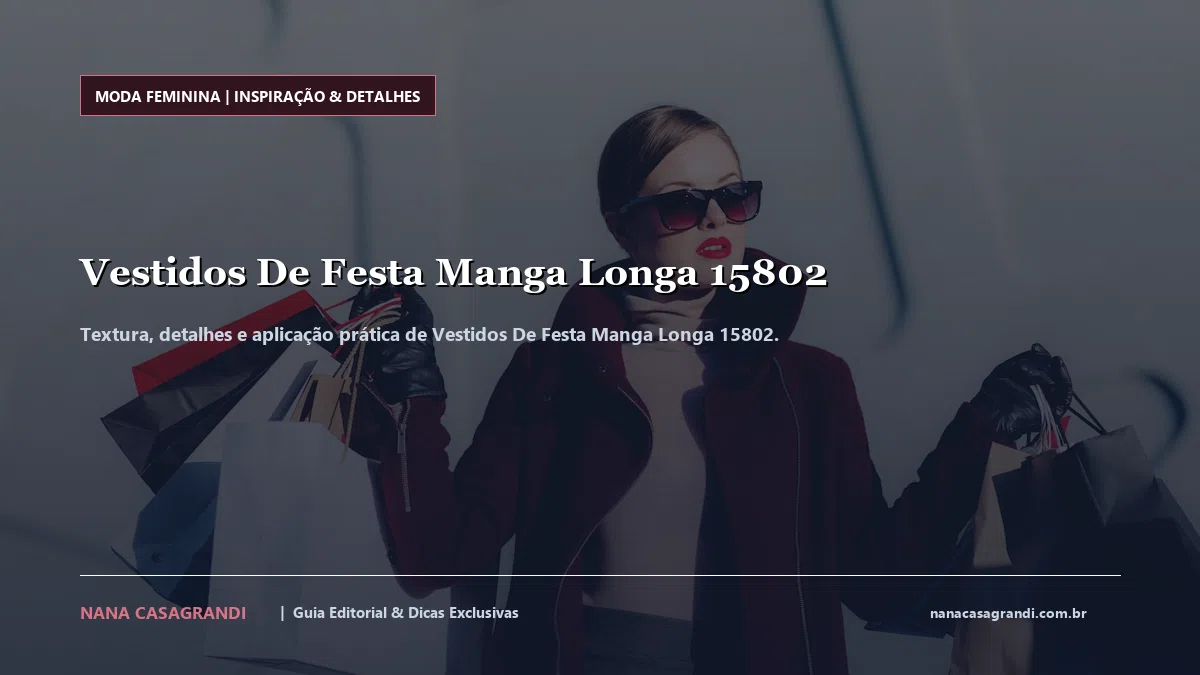 Detalhes de textura e aplicação do Vestidos De Festa Manga Longa 15802