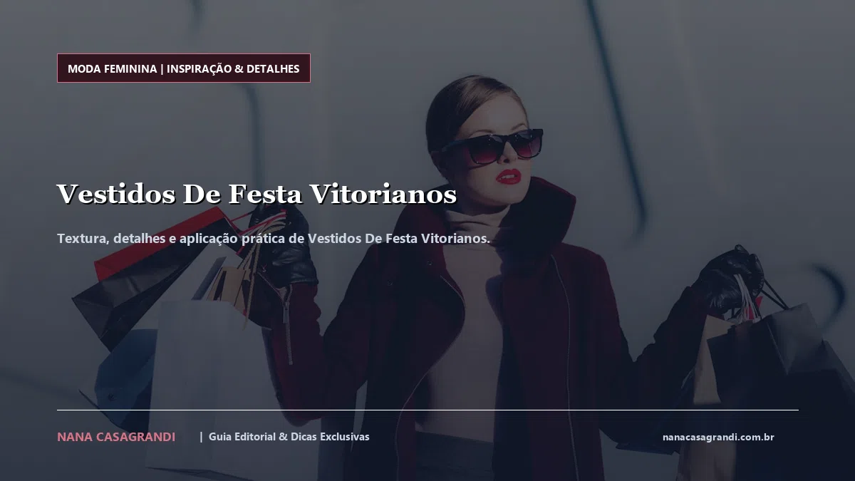 Detalhes de textura e aplicação do Vestidos De Festa Vitorianos