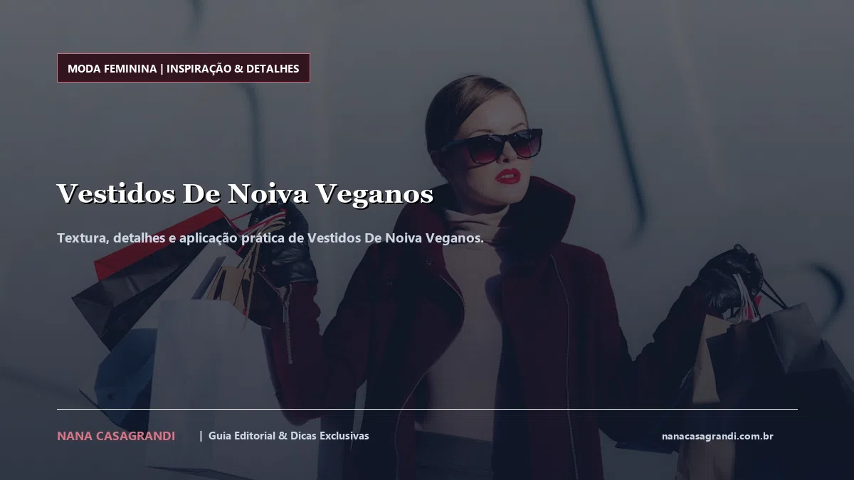 Detalhes de textura e aplicação do Vestidos De Noiva Veganos