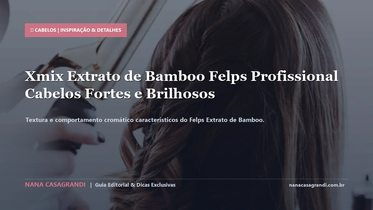 Detalhes de textura e aplicação do Felps Extrato de Bamboo
