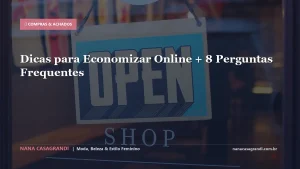 Dicas para Economizar Online + 8 Perguntas Frequentes