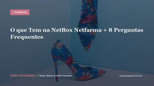 O que Tem na NetBox Netfarma + 8 Perguntas Frequentes